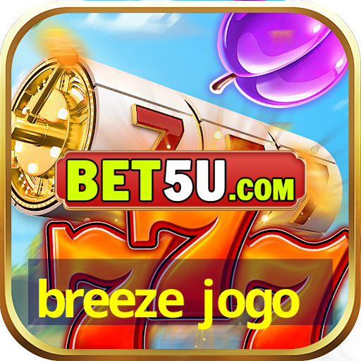 breeze jogo